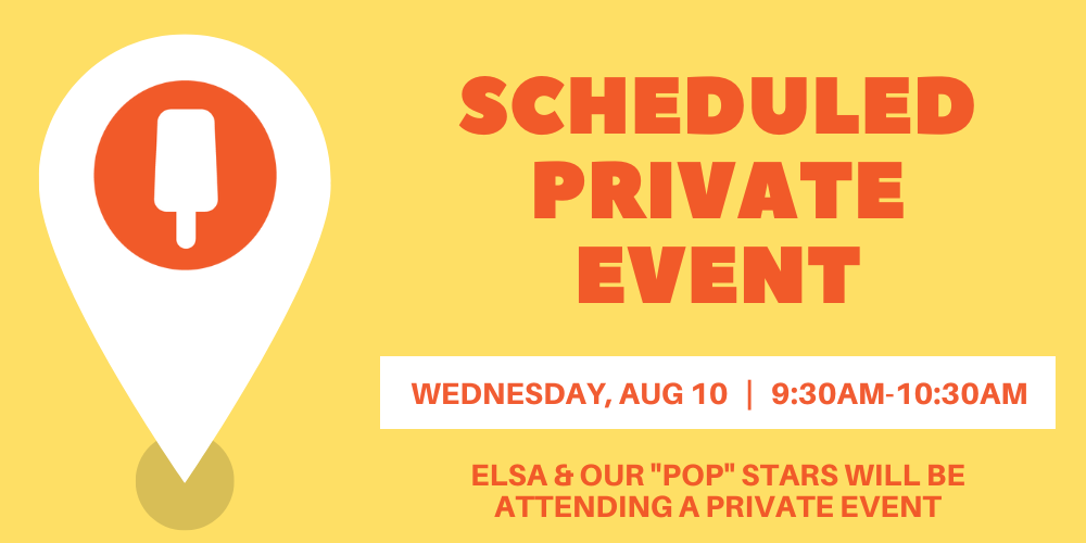 Scheduled Private Event - 8/11/2022 Morning