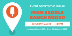 Iron Saddle Ranch Rodeo May 20 at 4 p.m.