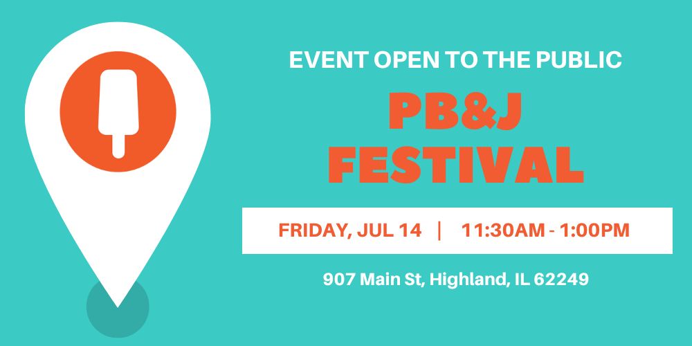 PB&J Festival in highland on July 14 from 11:30 a.m. to 1 p.m.