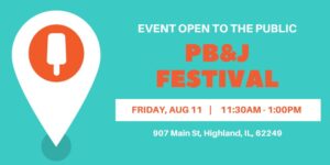 PB&J Festival August 11 11:30 a.m. to 1 p.m.