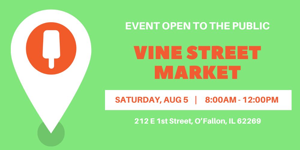 Vine Street Market August 5 from 8 a.m. to 12 p.m.